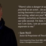 Sam Neill on Acting, Wine & Environmental Activism