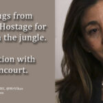 Ingrid Betancourt: Six Years Hostage in Colombian Jungle
