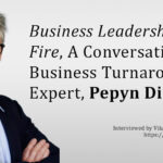 Business Leadership Under Fire with Pepyn Dinandt