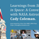 Learnings from Space: NASA Astronaut Cady Coleman