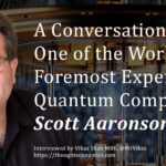 Scott Aaronson on Quantum Computing & AI Safety
