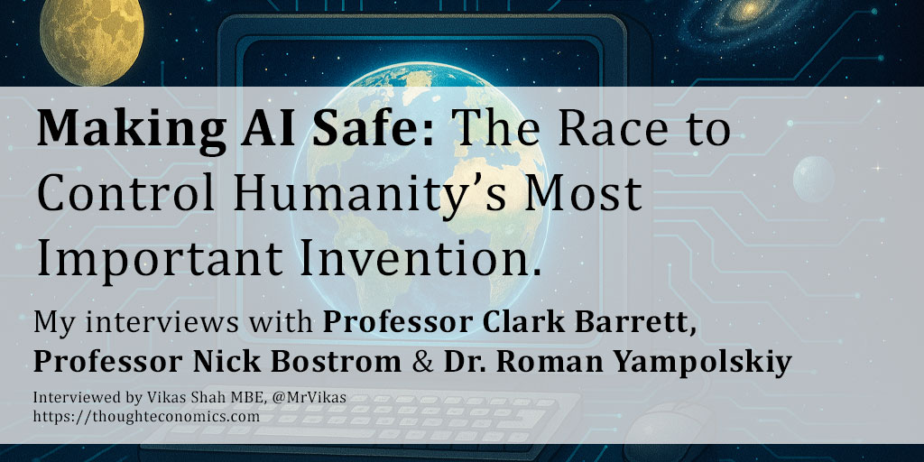 Making AI Safe: The Race to Control Humanity’s Most Important Invention.