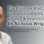 The Brain on War: Dr. Nicholas Wright