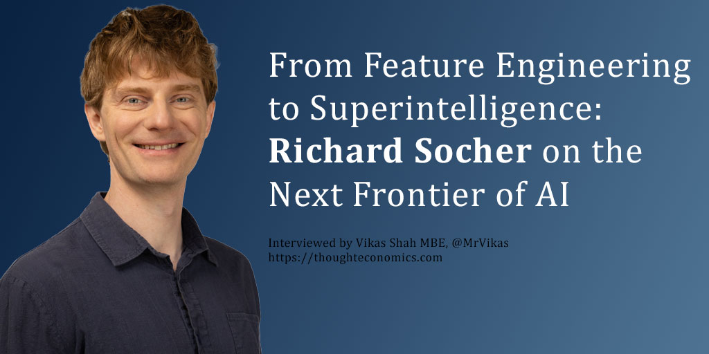 From Feature Engineering to Superintelligence: Richard Socher on the Next Frontier of AI
